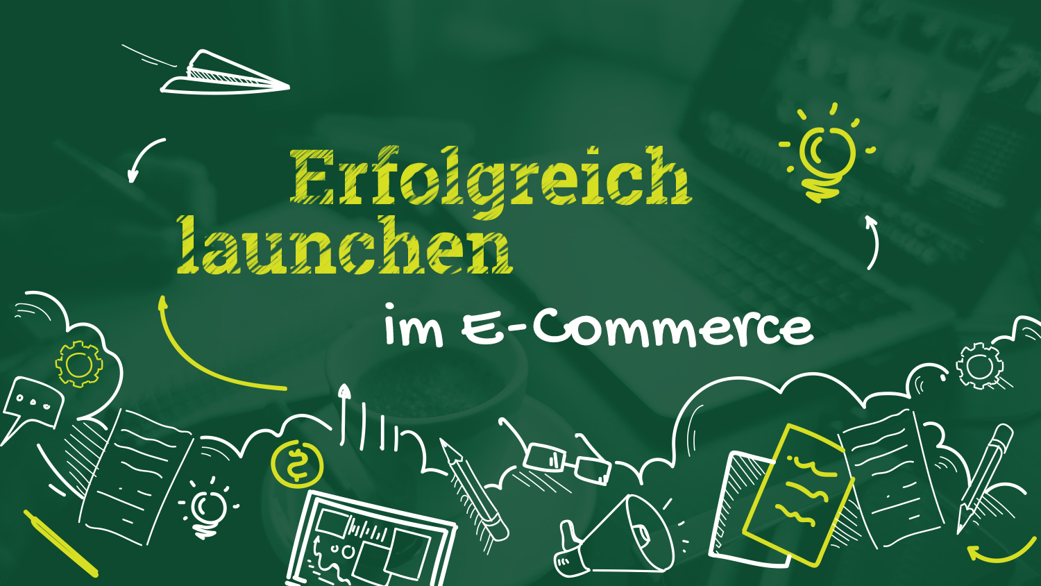 Erfolgreich launchen im E-Commerce Grafik